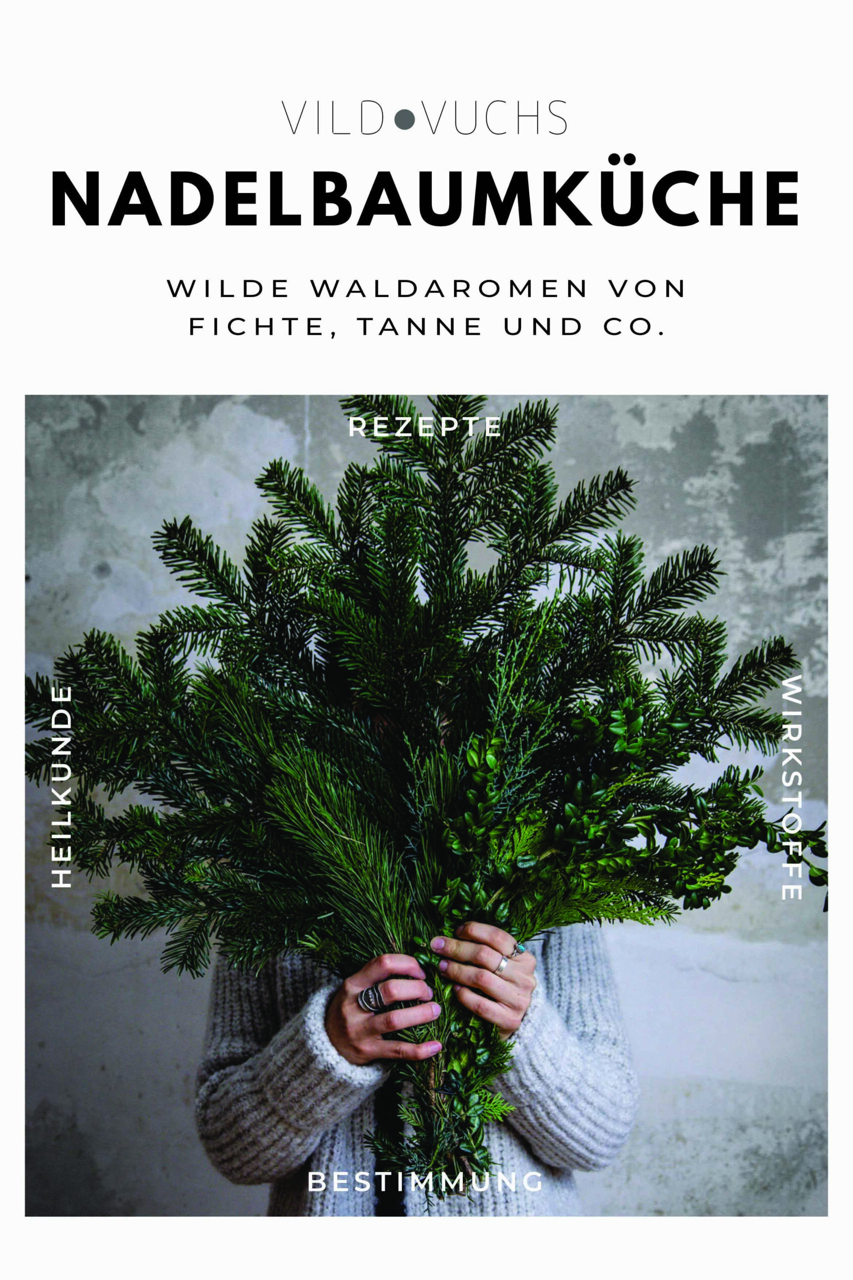 Das Cover des Kochbuchs von Victoria Lorenz "Nadelbaumküche".